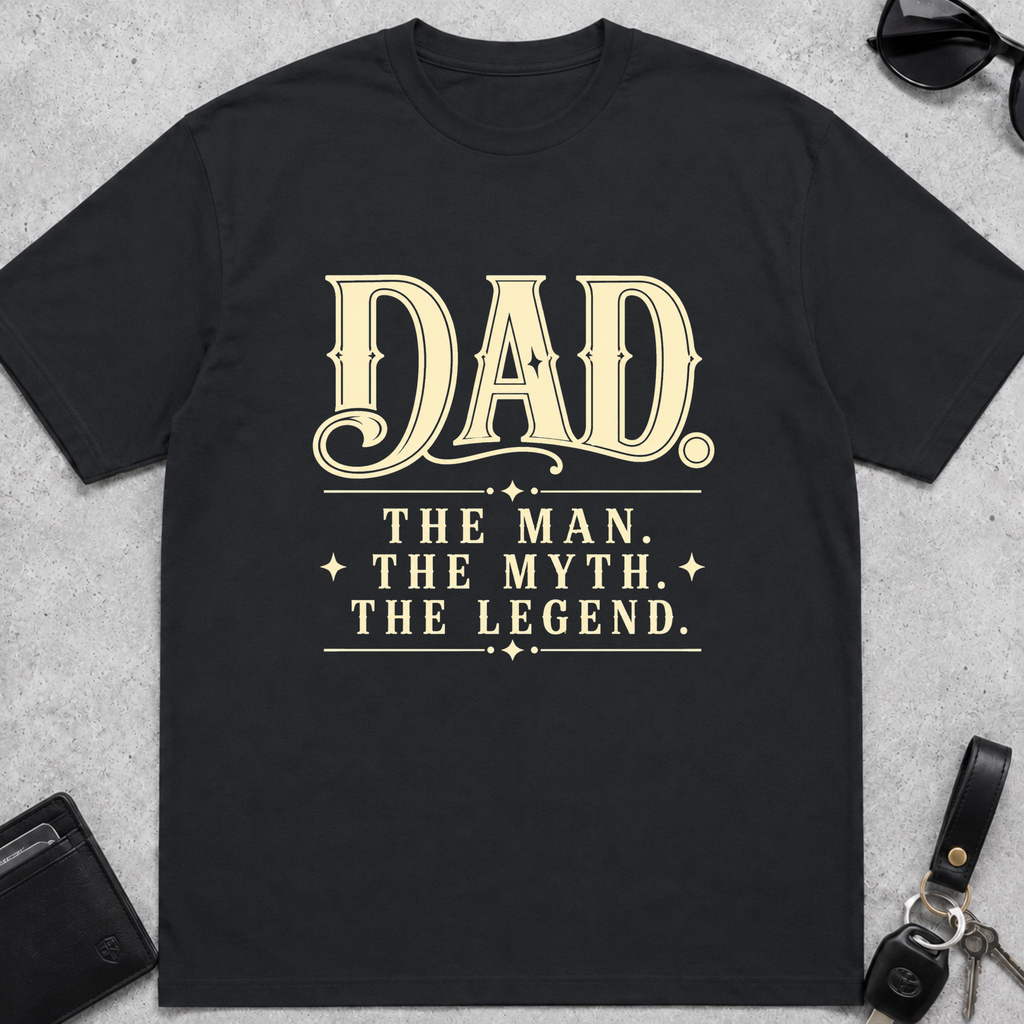 Dad Man Myth Legend T-Shirt