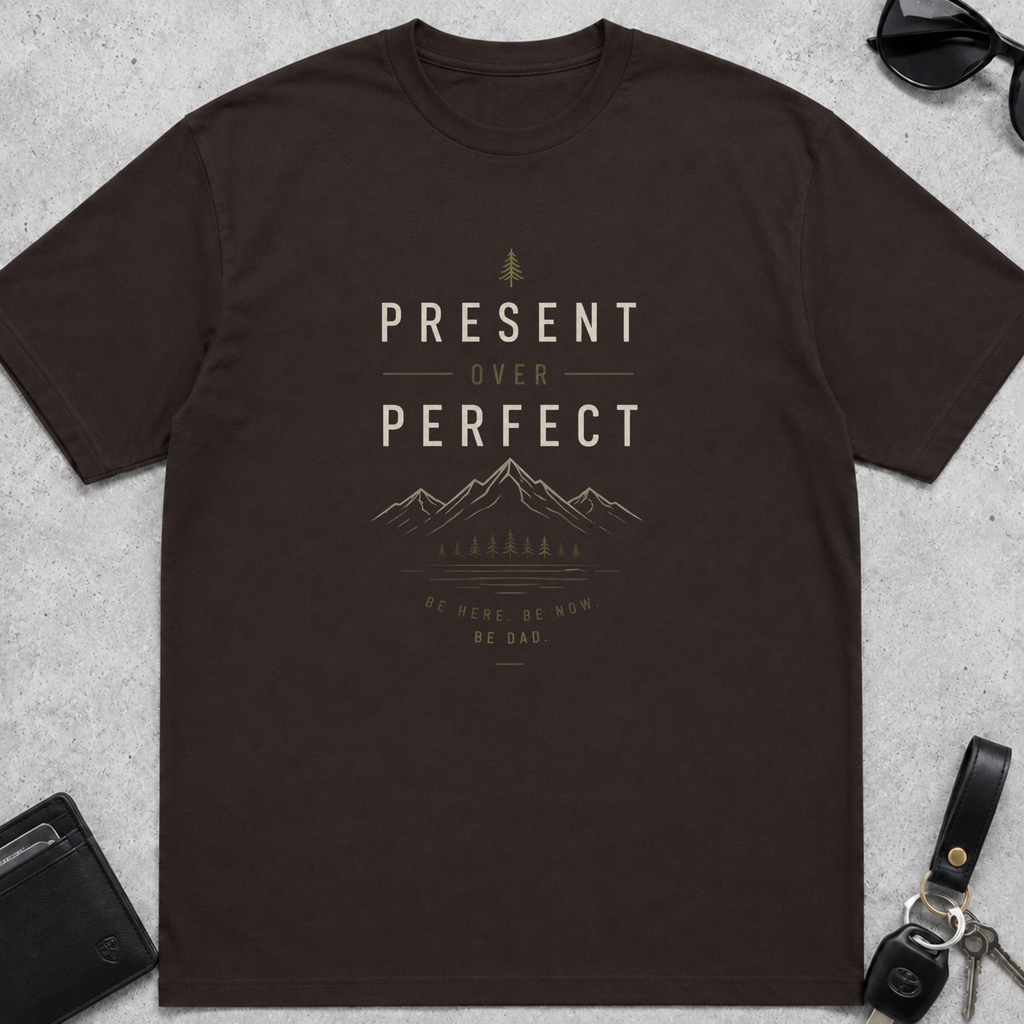 Present Over Perfect T-Shirt