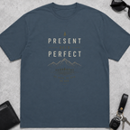 Present Over Perfect T-Shirt