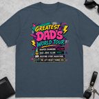 Greatest Dads World Tour T-Shirt