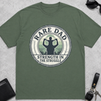 Rare Dad Strength in Struggle T-Shirt