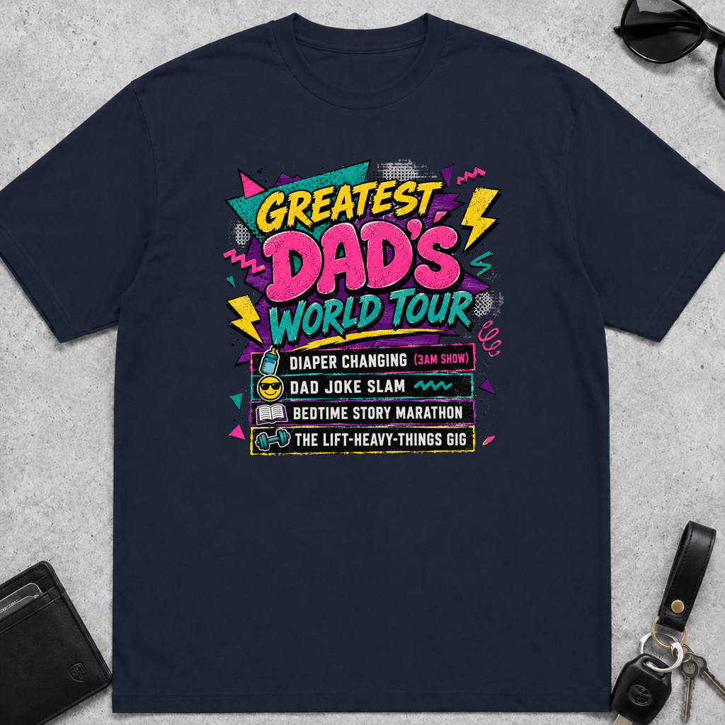 Greatest Dads World Tour T-Shirt