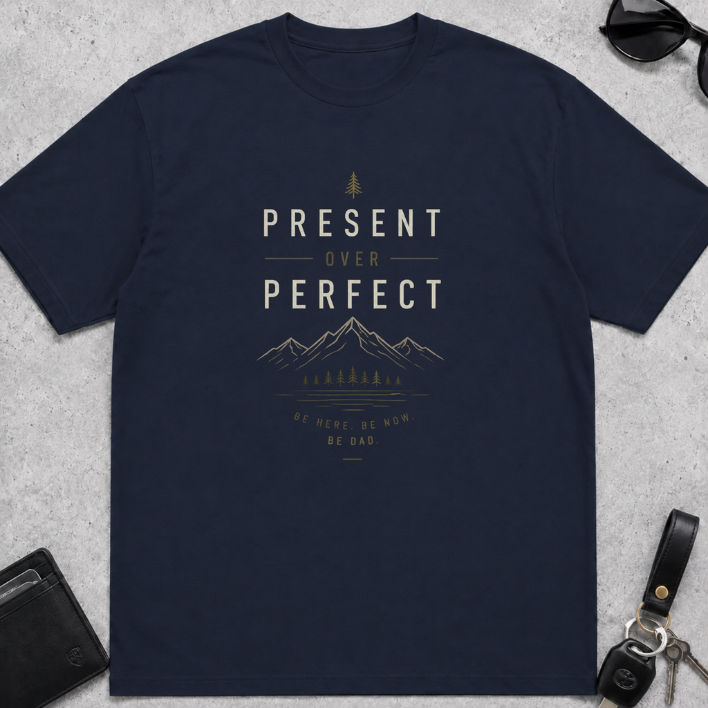 Present Over Perfect T-Shirt