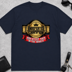 Greatest Dad in the World T-Shirt