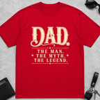 Dad Man Myth Legend T-Shirt