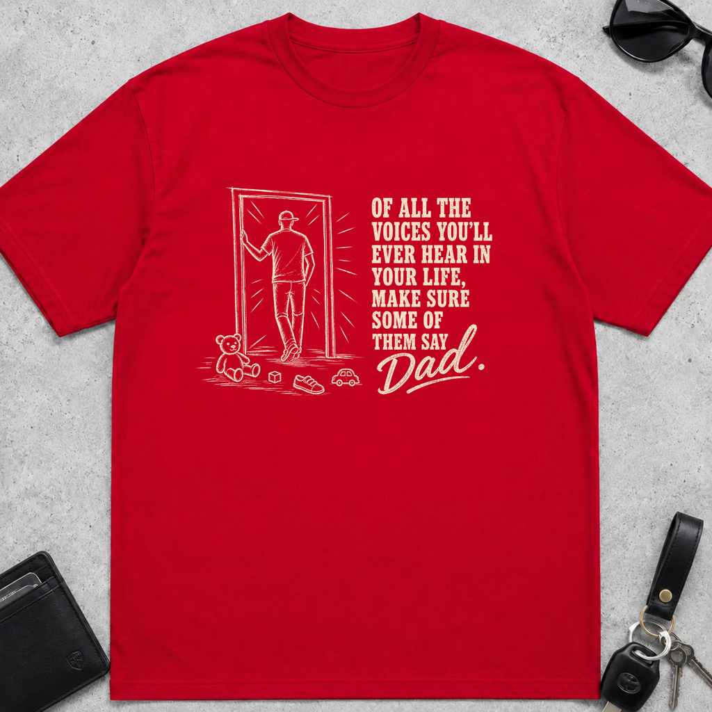 Dad Voice T-Shirt