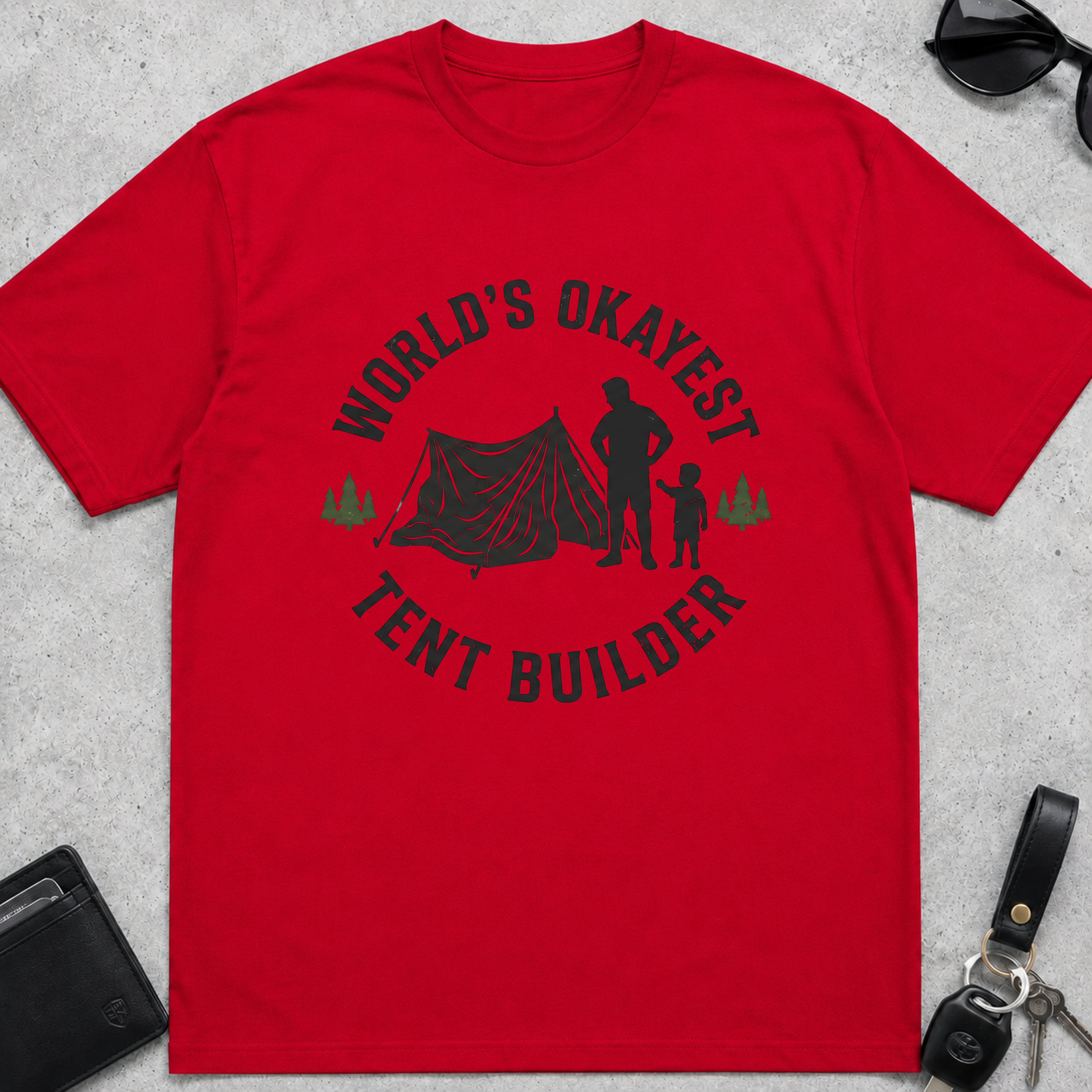 Worlds Okayest Tent Builder T-Shirt