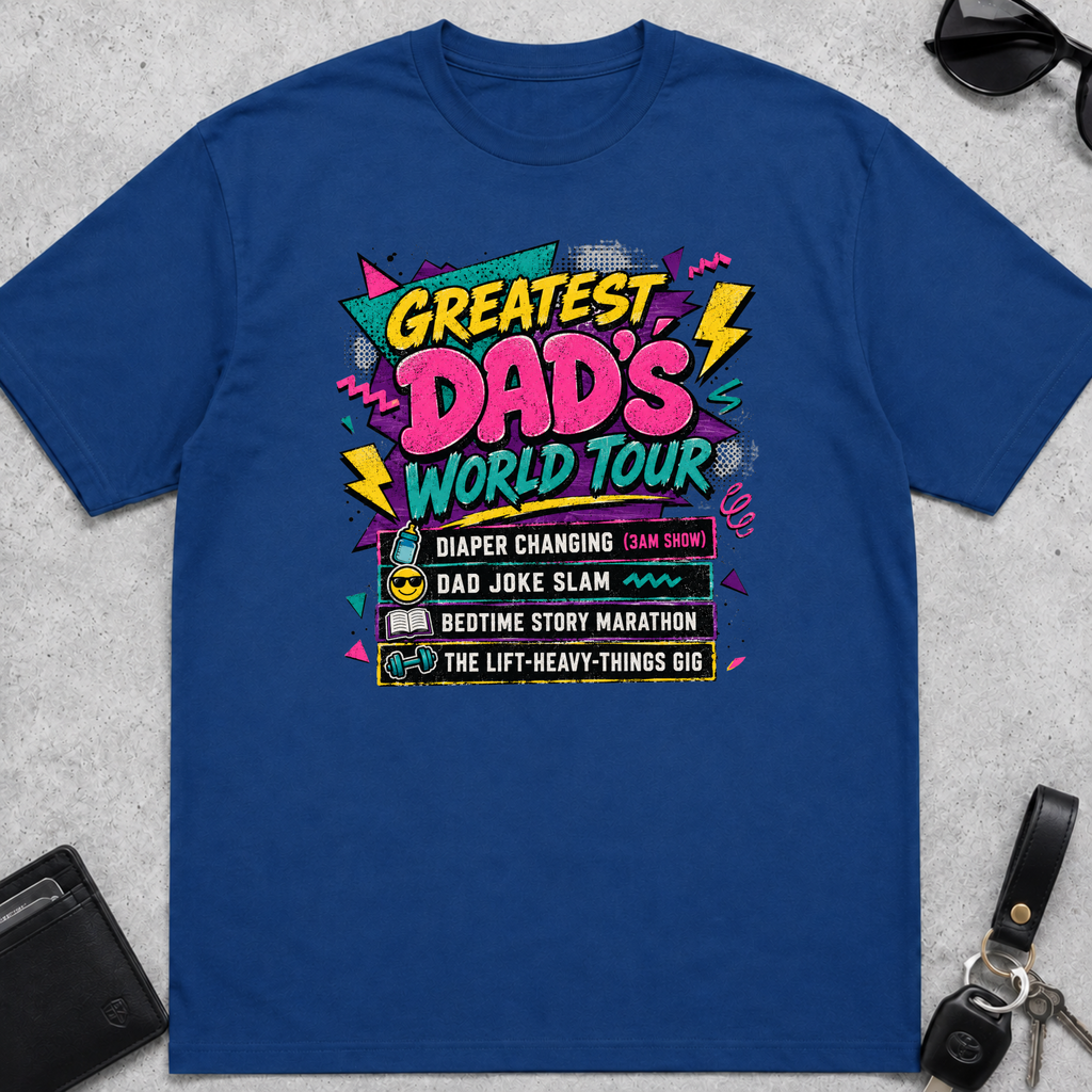 Greatest Dads World Tour T-Shirt
