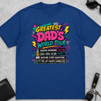 Greatest Dads World Tour T-Shirt