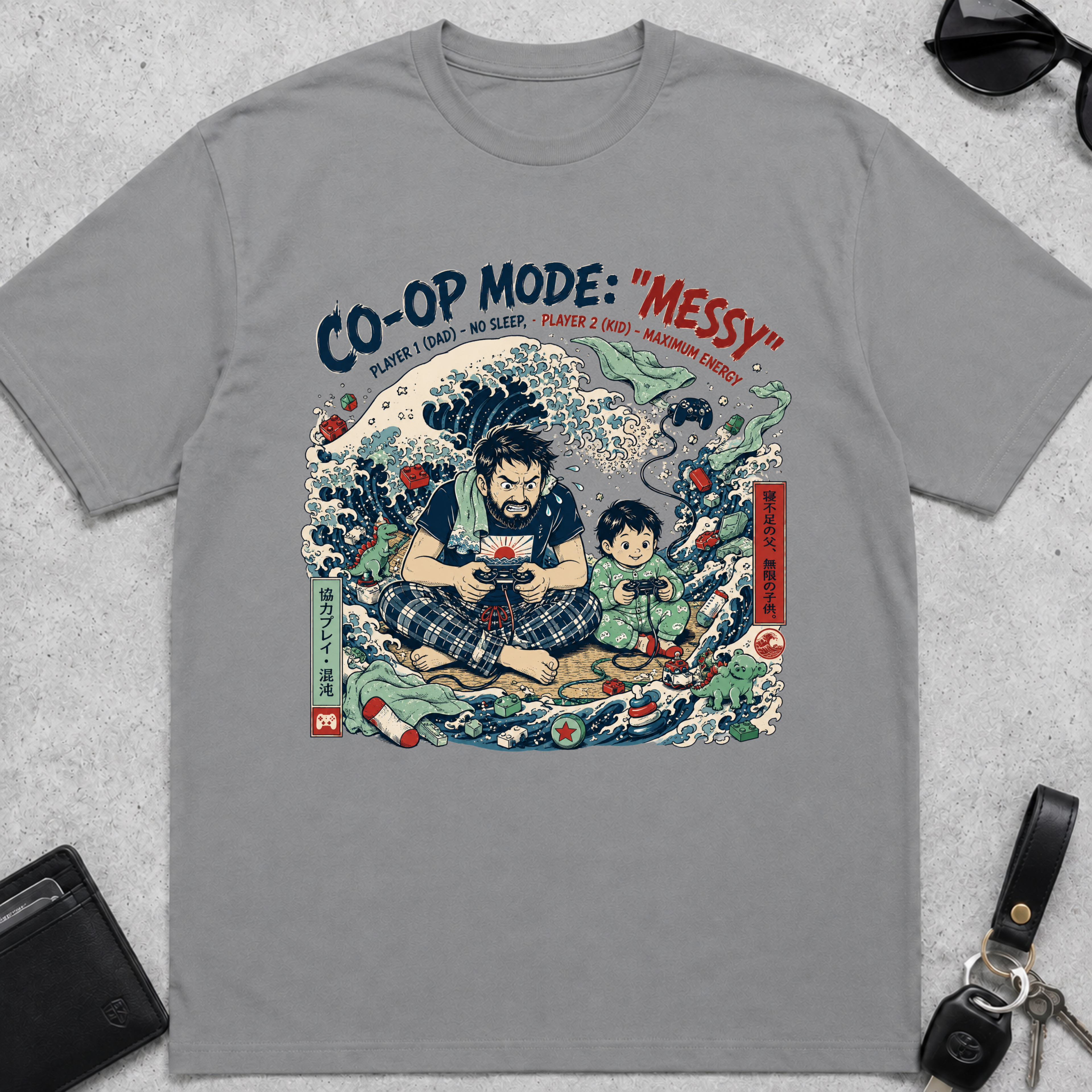 Messy Dad Mode T-Shirt