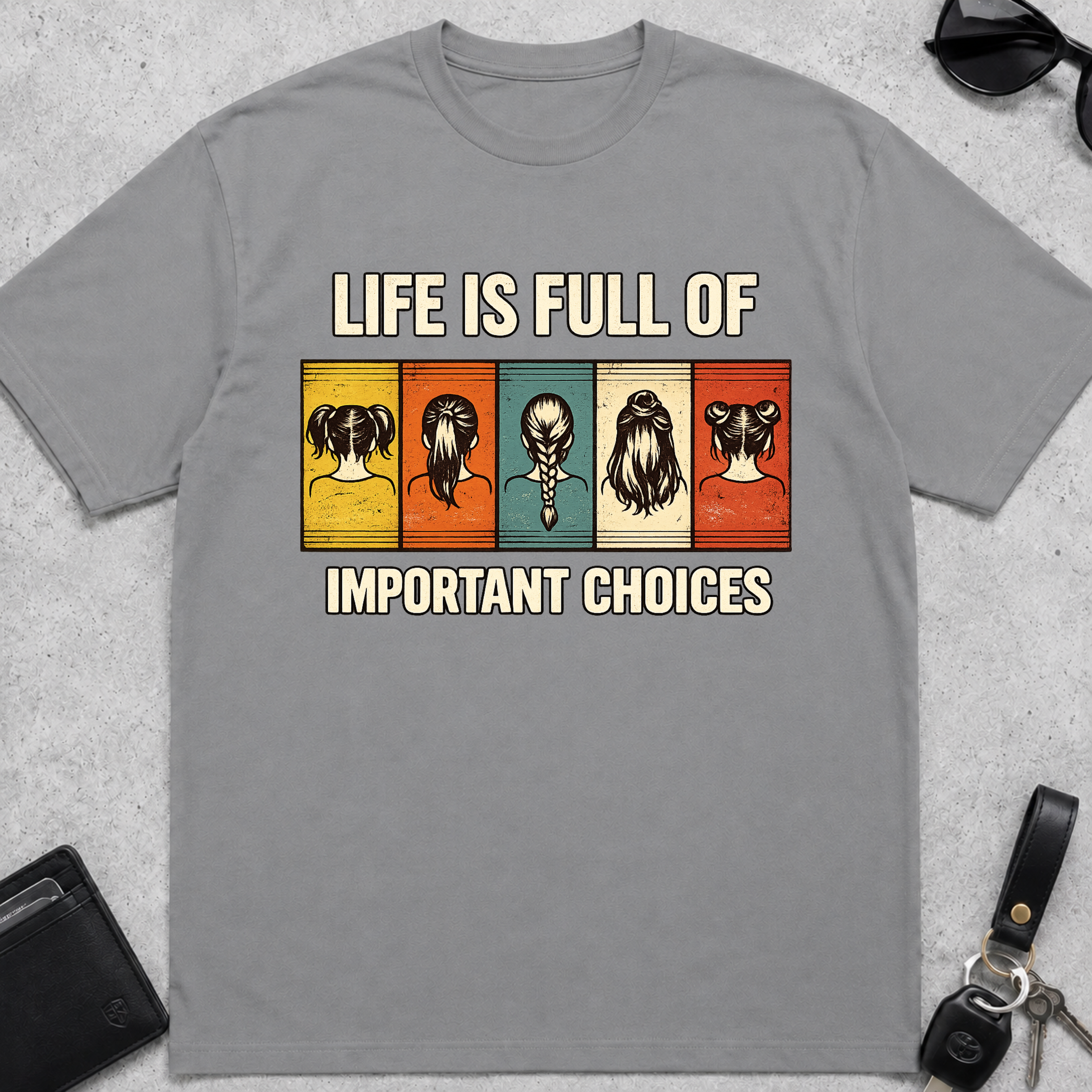 Important Choices Hair T-Shirt