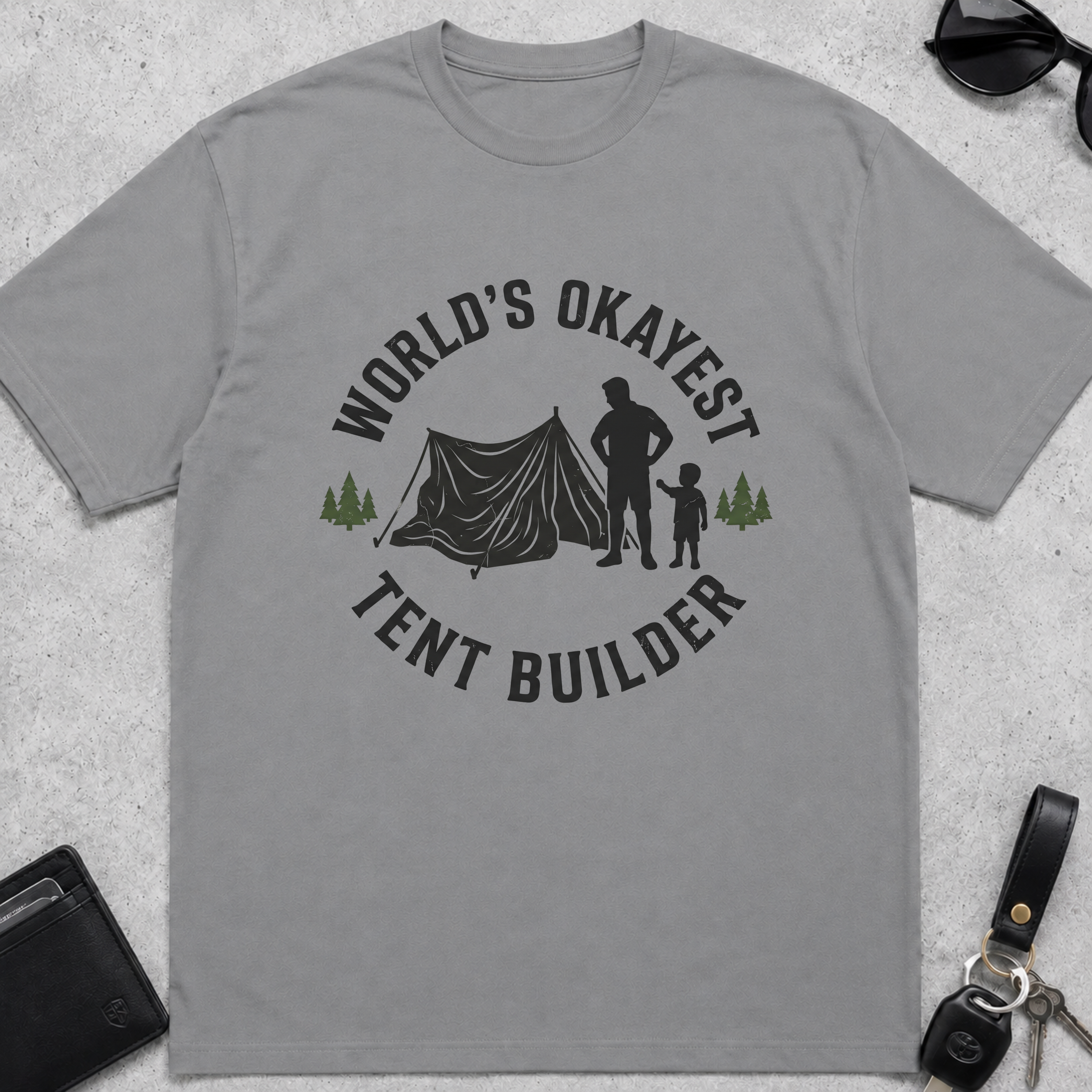 Worlds Okayest Tent Builder T-Shirt