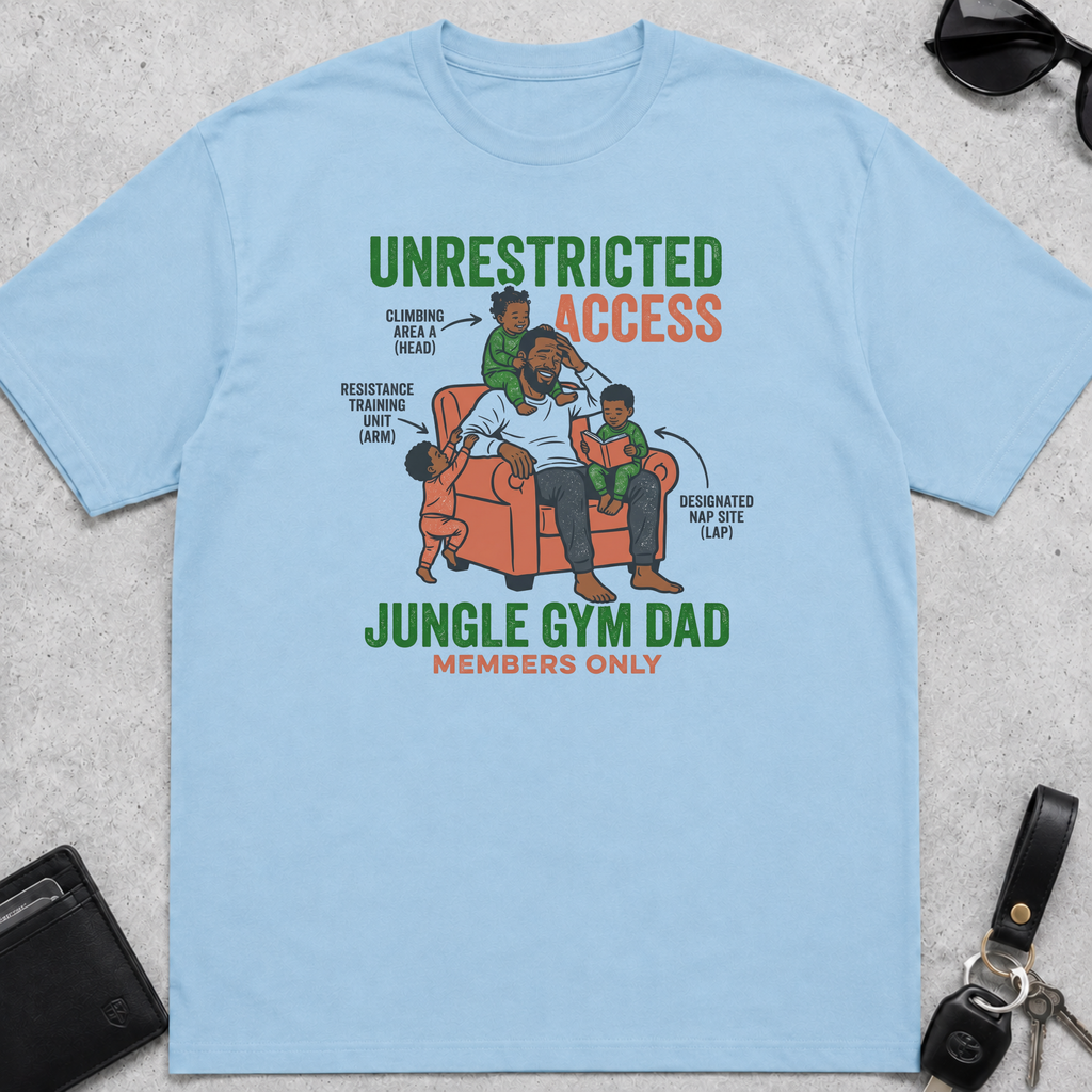 Unrestricted Access Jungle Gym Dad T-Shirt