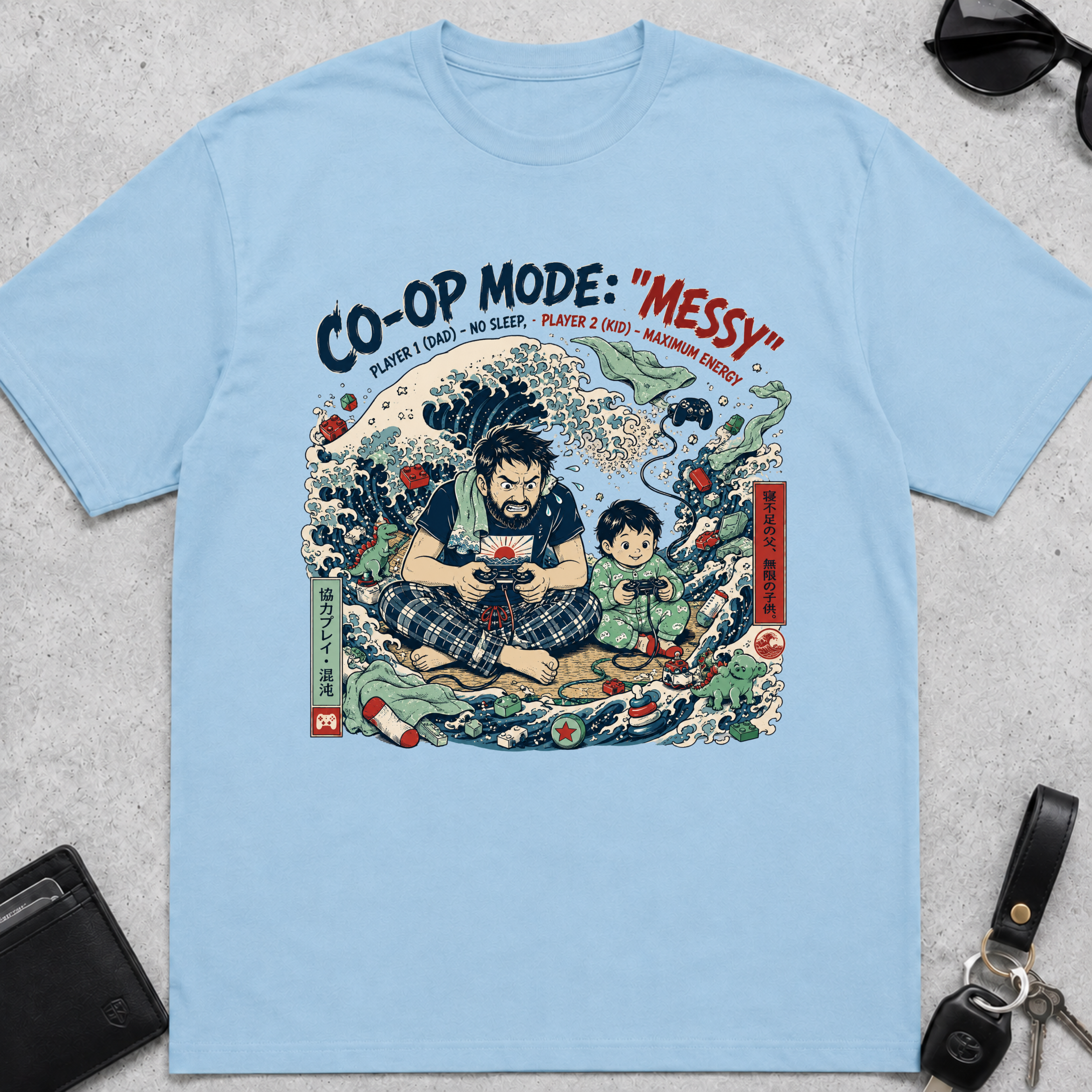 Messy Dad Mode T-Shirt