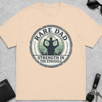 Rare Dad Strength in Struggle T-Shirt