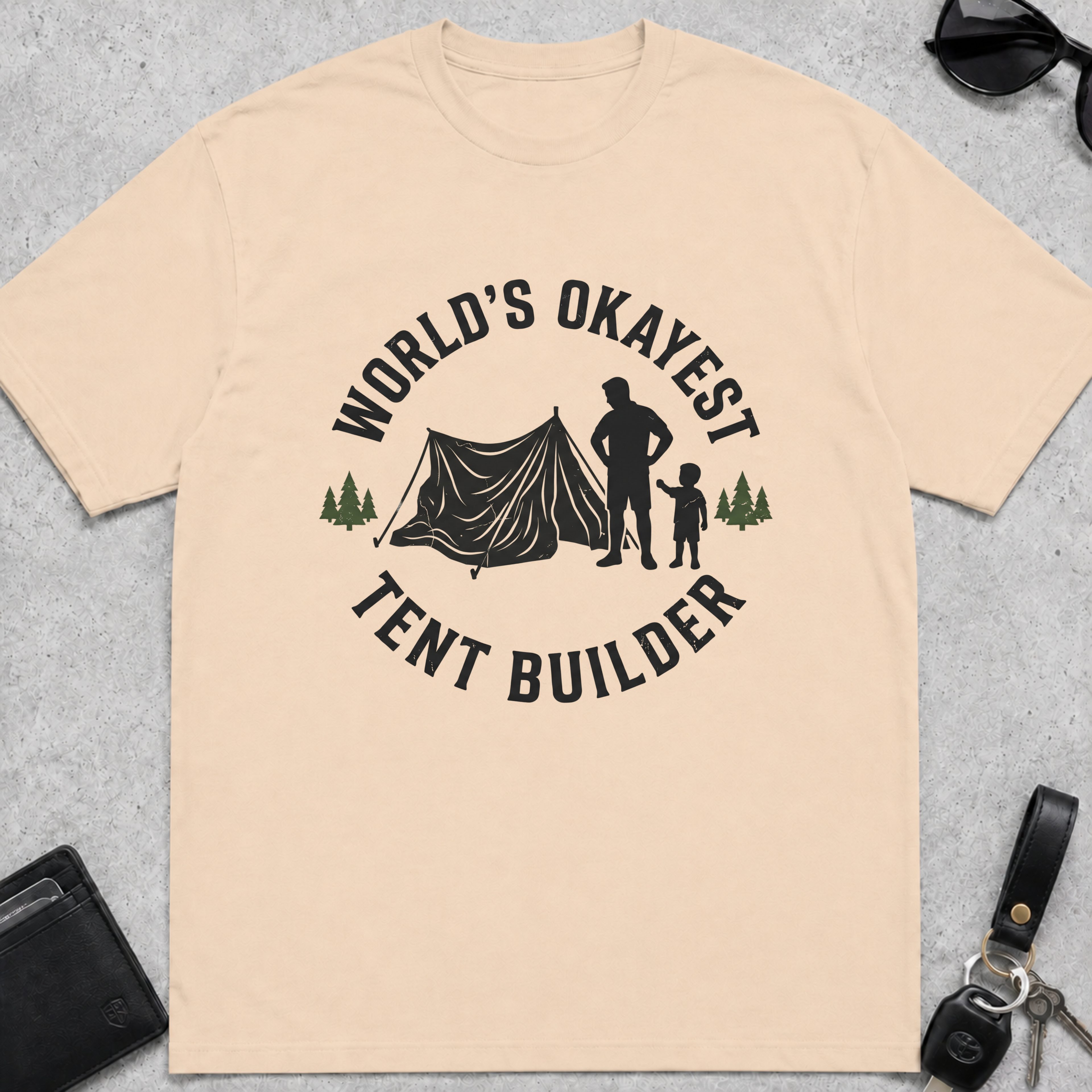 Worlds Okayest Tent Builder T-Shirt