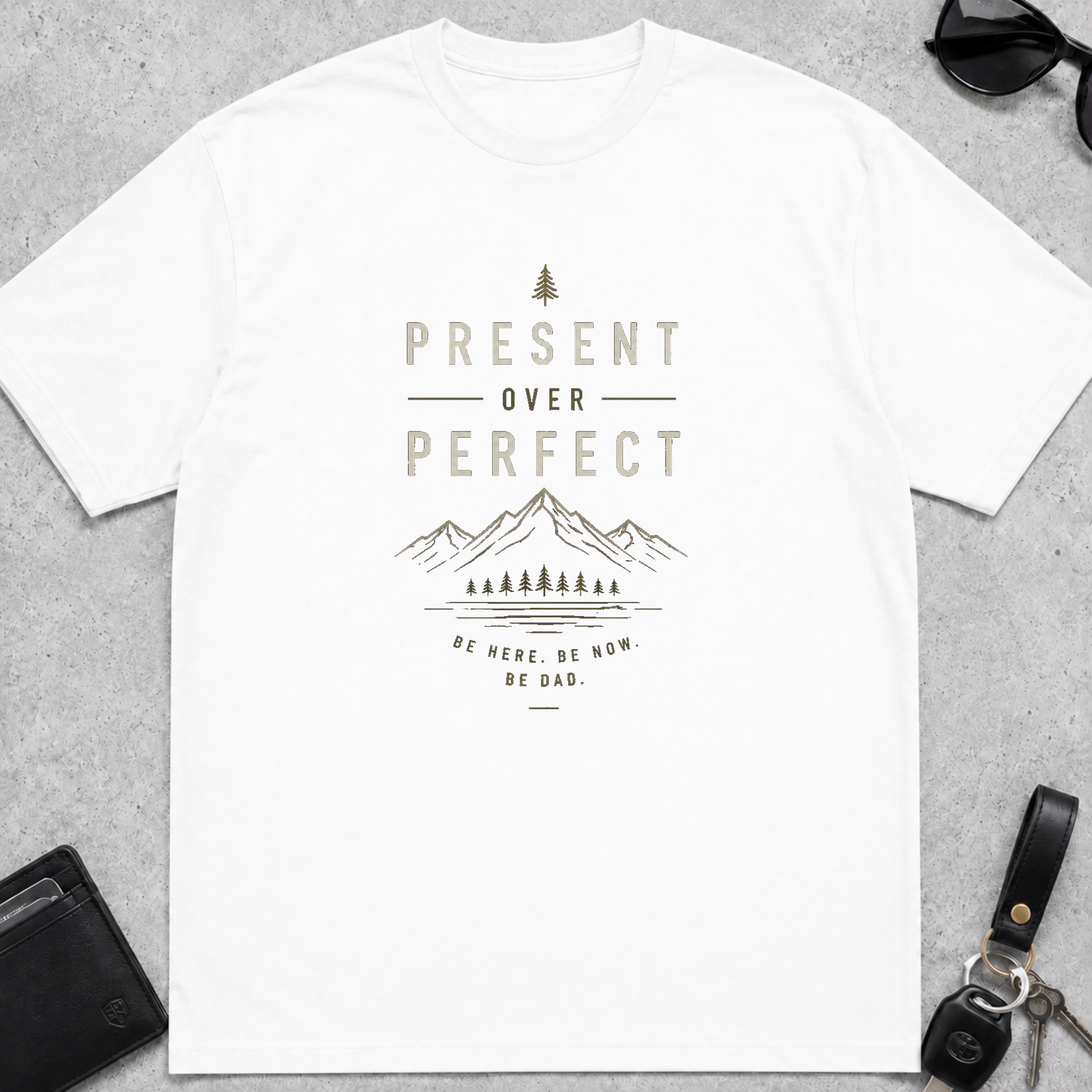 Present Over Perfect T-Shirt