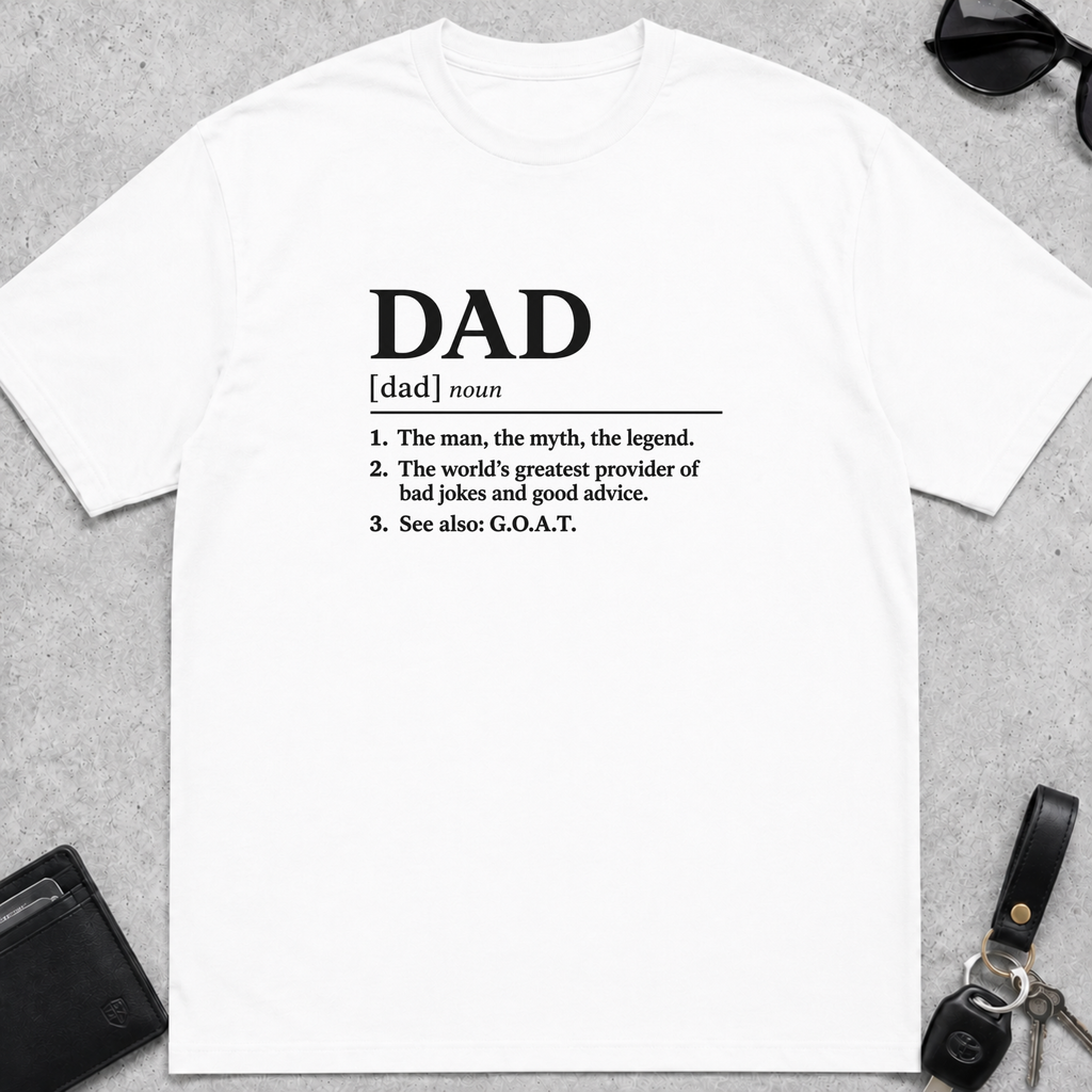 Dad Definition T-Shirt